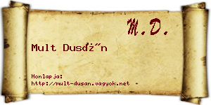 Mult Dusán névjegykártya